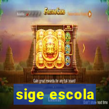 sige escola